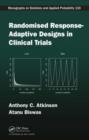 Image for Randomised response-adaptive designs in clinical trials