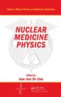 Image for Nuclear Medicine Physics