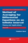 Image for Method of averaging for differential equations on an infinite interval: theory and applications : v. 255