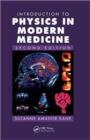 Image for Introduction to Physics in Modern Medicine