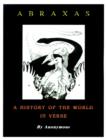 Image for Abraxas : A History of the World in Verse