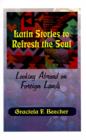 Image for Latin Stories to Refresh the Soul