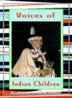 Image for Voices of Indian Children : The Children of St. Joseph&#39;s Indian School