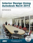 Image for Interior Design Using Autodesk Revit 2015