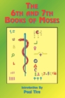 Image for The 6th and 7th Books of Moses