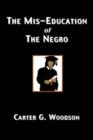 Image for The Mis-Education of The Negro