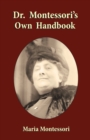 Image for Dr. Montessori&#39;s own handbook