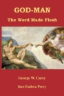 Image for God-Man : The Word Made Flesh