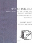 Image for Finis Rei Publicae : Eyewitnesses to the End of the Roman Republic