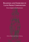 Image for Readings and Exercises in Latin Prose Composition : From Antiquity to the Renaissance
