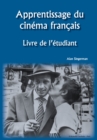 Image for Apprentissage du cinema francais : Livre de l&#39;etudiant