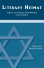 Image for Literary Heimat : German and Austrian Jewish Writings after the Shoah