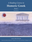 Image for A Reading Course in Homeric Greek, Book 2