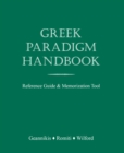 Image for Greek Paradigm Handbook : Reference Guide and Memorization Tool