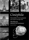 Image for Cinephile Workbook, Manuel du Professeur : Intermediate French Language and Culture through Film