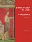 Image for Introduction to Latin: A Workbook