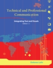 Image for Technical and Professional Communication : Integrating Text and Visuals, Edition 1.1