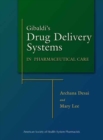 Image for Gibaldi&#39;s Drug Delivery Systems in Pharmaceutical