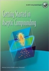 Image for Getting Started in Aseptic Compounding Workbook
