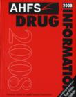 Image for AHFS DRUG INFORMATION 2008