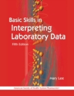 Image for Basic Skills in Interpreting Laboratory Data