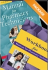 Image for Manual for Pharmacy Technicians and Workbook for the Manual for Pharmacy Technicians Package