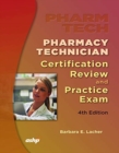Image for Pharmacy Technician Certificate Review &amp; Practice Exam