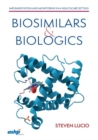 Image for Biosimilars and biologics  : implementation and monitoring in a healthcare setting