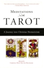 Image for Meditations on the tarot  : a journey into Christian hermeticism