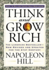 Image for Think and Grow Rich : The Landmark Bestseller Now Revised and Updated for the 21st Century