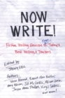 Image for Now Write! : Fiction Writing Exercises from Today&#39;s Best Writers and Teachers