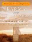 Image for Karma and Reincarnation : Unlocking Your 800 Lives to Enlightenment