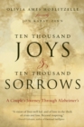 Image for Ten Thousand Joys &amp; Ten Thousand Sorrows