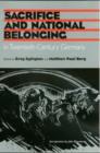 Image for Sacrifice and National Belonging in Twentieth-century Germany