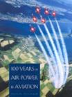 Image for 100 Years of Air Power and Aviation