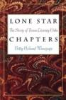 Image for Lone Star Chapters : The Story of Texas Literary Clubs