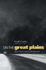 Image for On the Great Plains  : agriculture and environment