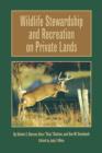 Image for Wildlife Stewardship and Recreation on Private Lands