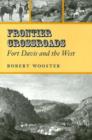 Image for Frontier Crossroads : Fort Davis and the West