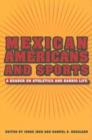 Image for Mexican Americans and Sports : A Reader on Athletics and Barrio Life