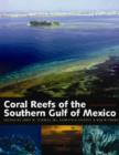 Image for Coral Reefs of the Southern Gulf of Mexico