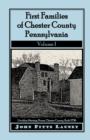 Image for First Families of Chester County, Pennsylvania, Volume 1