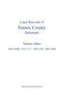 Image for Land Records of Sussex County, Delaware : Various Dates: 1693-1698, 1715-1717, 1782-1792, 1802-1805
