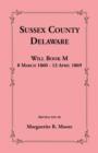Image for Sussex County, Delaware Will Book M : 8 March 1860 - 13 April 1869
