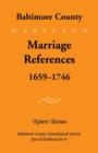 Image for Baltimore County, Marriage References, 1659-1746