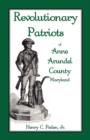 Image for Revolutionary Patriots of Anne Arundel County, Maryland