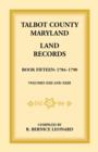 Image for Talbot County, Maryland Land Records : Book 15, 1784-1790