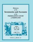 Image for Abstracts of the Inventories and Accounts of the Prerogative Court of Maryland, 1708-1711, Libers 29, 30, 31, 32a, 32b
