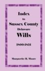 Image for Index to Sussex County, Delaware Wills
