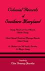 Image for Colonial Records of Southern Maryland